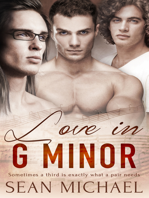 Title details for Love in G Minor by Sean Michael - Available